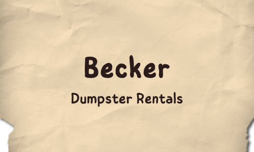 Becker Dumpster Rentals - Dumpster Rental Service
